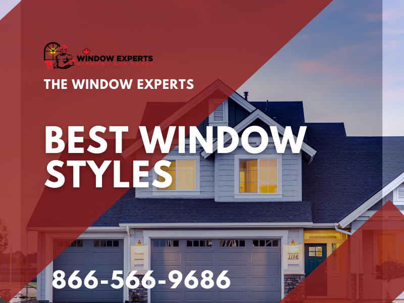 Best window styles