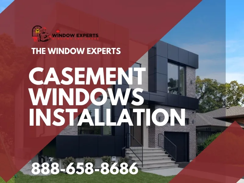 Casement windows installation in Toronto